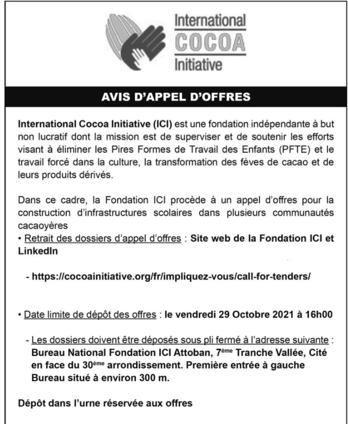 Appel d'offres pour la construction d'infrastructures scolaires dans plusieurs communautés cacaoyères  pour International Cocoa Initiative (ICI)